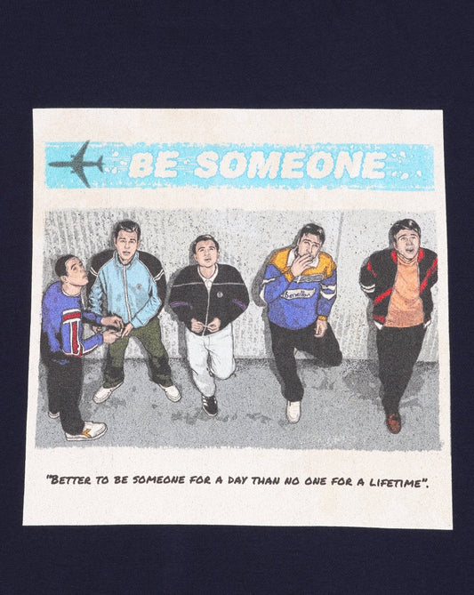 The Business Be Someone T-Shirt, Marineblau
